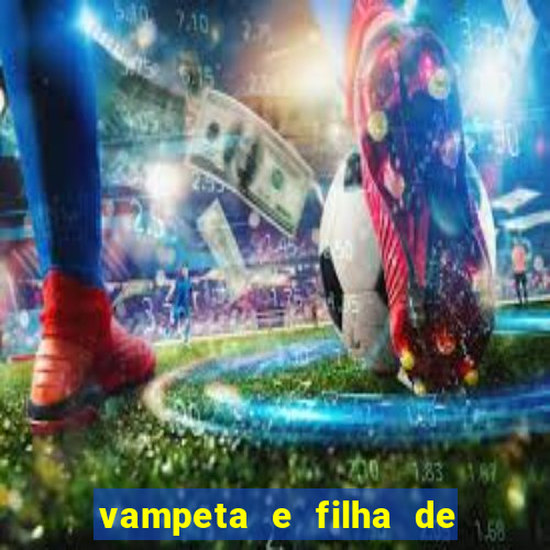 vampeta e filha de silvio santos